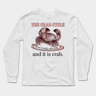 The Crab Cycle Long Sleeve T-Shirt